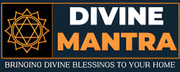 Divine Mantra - Bringing Divine Blessings to Your Home